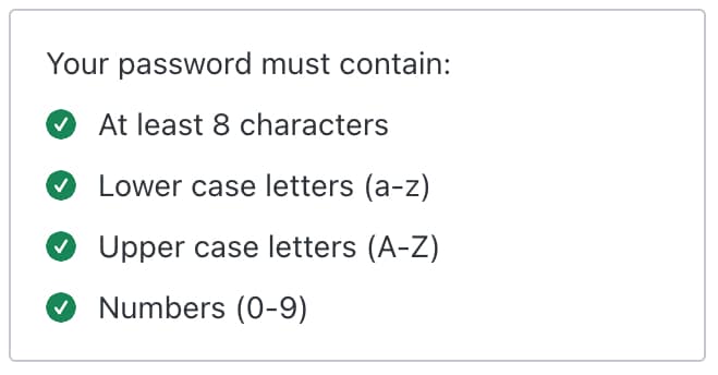dieses Website-Formular zeigt eine Auflistung der Anforderungen an das Passwort (mindestens 8 Buchstaben, große und kleine Buchstaben, Zahlen)
